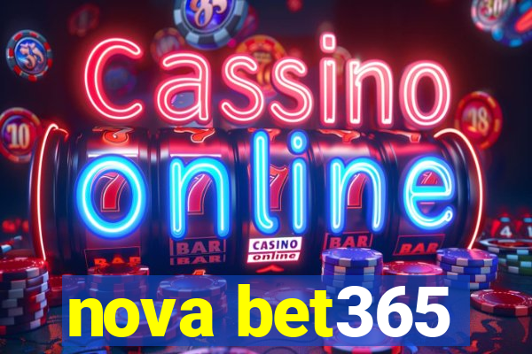 nova bet365